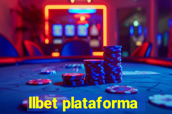 llbet plataforma